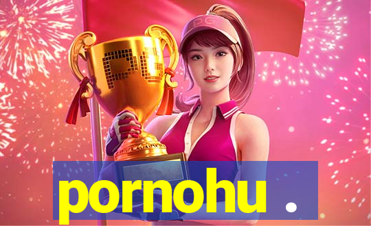 pornohu .